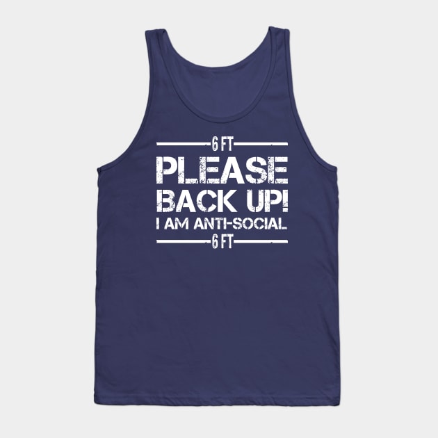 Social Distancing T-Shirt Quarintine Anti Social Introvert Tank Top by FunnyDesignQ